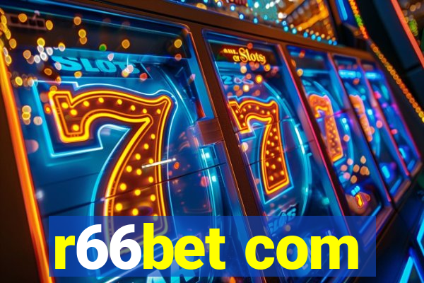 r66bet com